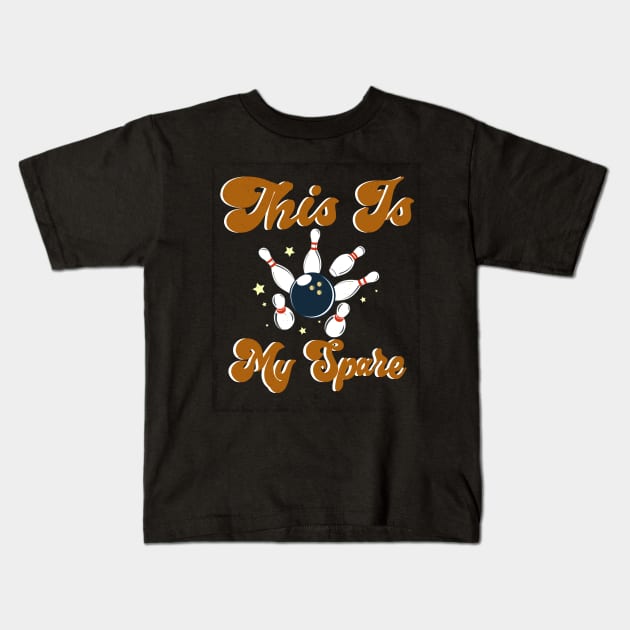 This Is My Spare Kids T-Shirt by Officail STORE